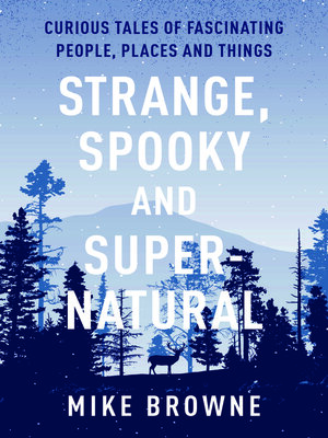 cover image of Strange, Spooky and Supernatural